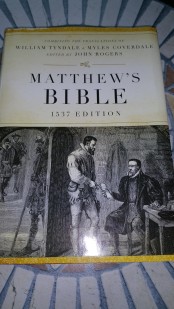 Photo facsimile of the 1537 Matthew's Bible